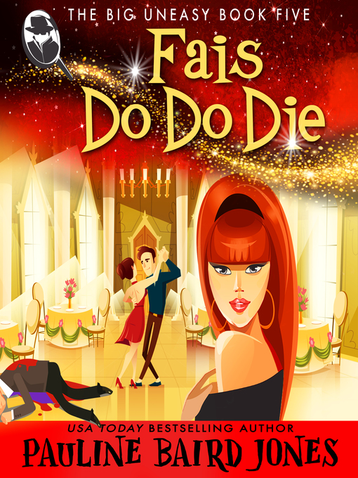Title details for Fais Do Do Die by Pauline Baird Jones - Available